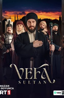 Вефа Султан смотреть онлайн бесплатно в хорошем качестве